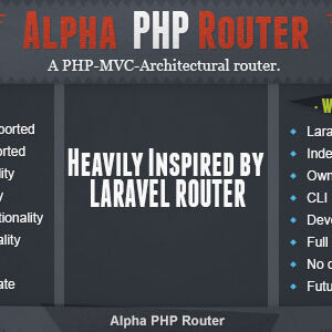 Alpha PHP Router | A PHP-MVC-Architectural Laravel Standalone